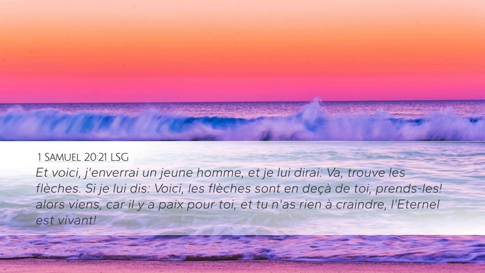 1 Samuel 20:21 LSG Desktop Wallpaper - Et voici, j'enverrai un jeune homme, et je lui - Desktop Bible Verse Wallpaper