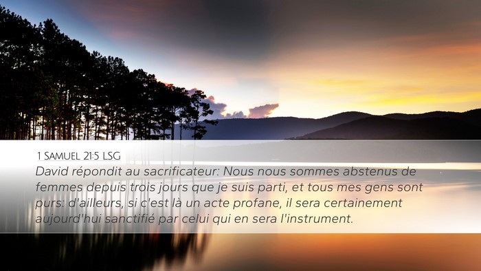 1 Samuel 21:5 LSG Desktop Wallpaper - David répondit au sacrificateur: Nous nous - Desktop Bible Verse Wallpaper