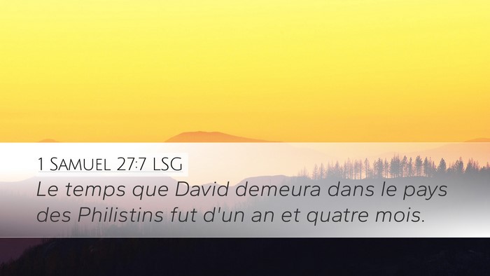 1 Samuel 27:7 LSG Bible Verse Image