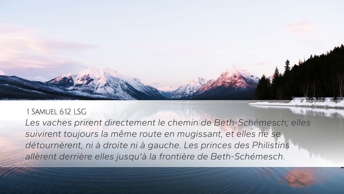 1 Samuel 6:12 LSG Desktop Wallpaper - Les vaches prirent directement le chemin de - Desktop Bible Verse Wallpaper