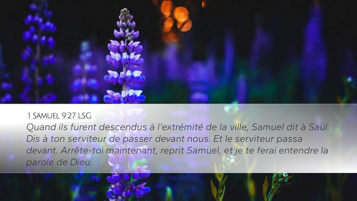 1 Samuel 9:27 LSG Desktop Wallpaper - Quand ils furent descendus à l'extrémité de la - Desktop Bible Verse Wallpaper
