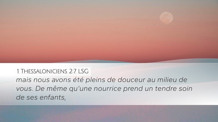 1 Thessaloniciens 2:7 LSG Bible Verse Image