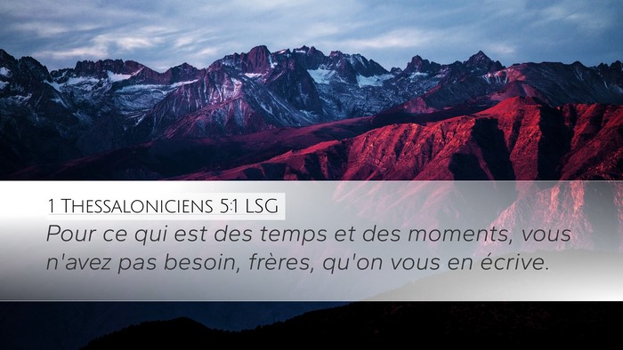1 Thessaloniciens 5:1 LSG Bible Verse Image