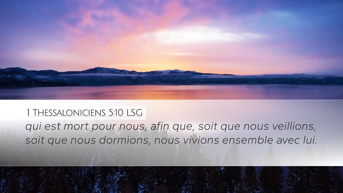 1 Thessaloniciens 5:10 LSG Bible Verse Image