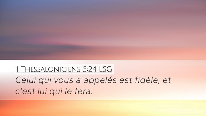 1 Thessaloniciens 5:24 LSG Bible Verse Image