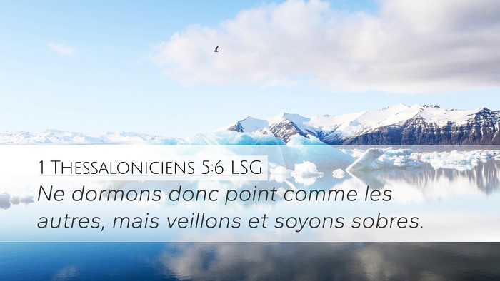 1 Thessaloniciens 5:6 LSG Bible Verse Image