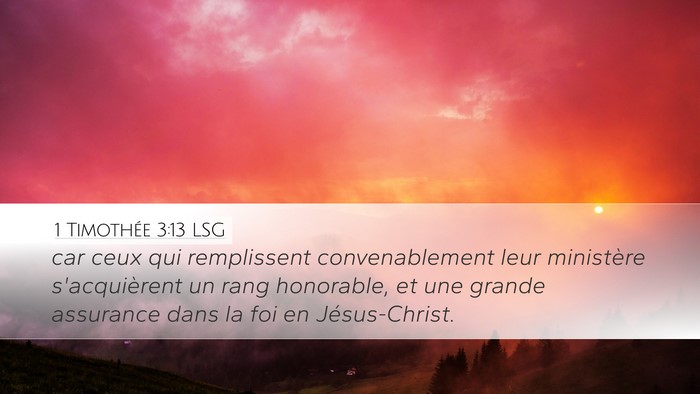 1 Timothée 3:13 LSG Bible Verse Image