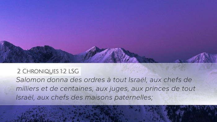 2 Chroniques 1:2 LSG Desktop Wallpaper - Salomon donna des ordres à tout Israël, aux - Desktop Bible Verse Wallpaper