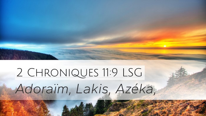 2 Chroniques 11:9 LSG Desktop Wallpaper - Adoraïm, Lakis, - Desktop Bible Verse Wallpaper