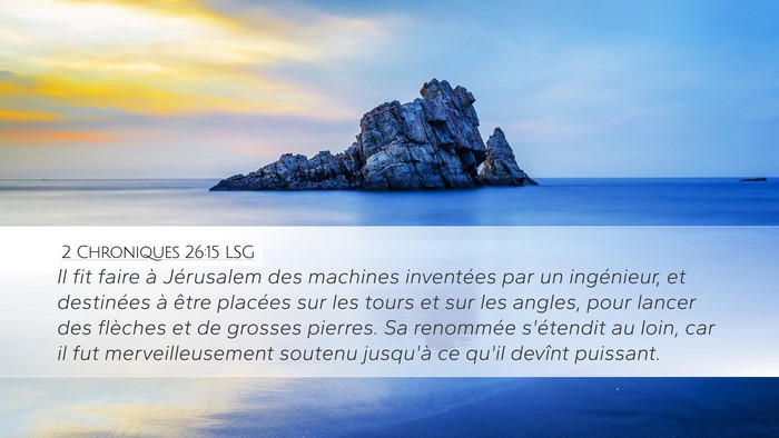 2 Chroniques 26:15 LSG Bible Verse Image