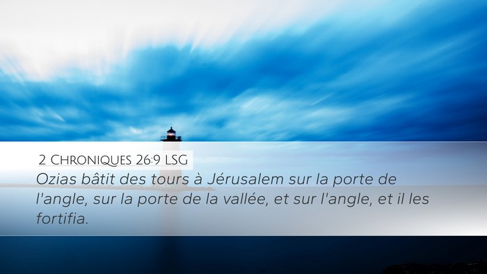 2 Chroniques 26:9 LSG Bible Verse Image