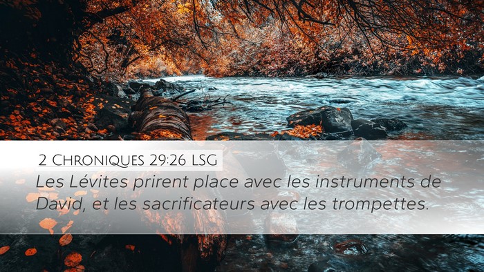 2 Chroniques 29:26 LSG Bible Verse Image