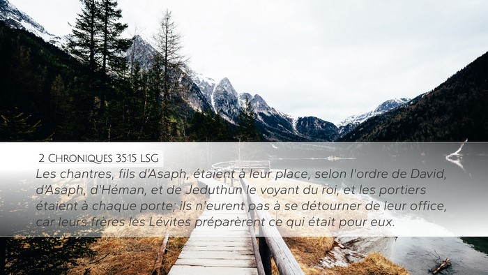 2 Chroniques 35:15 LSG Bible Verse Image