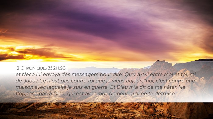 2 Chroniques 35:21 LSG Bible Verse Image
