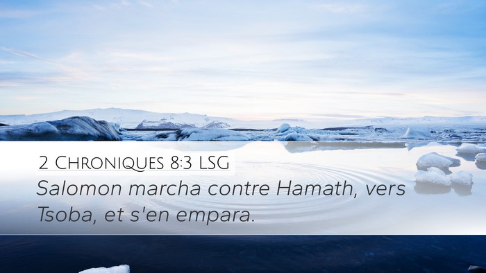2 Chroniques 8:3 LSG Bible Verse Image