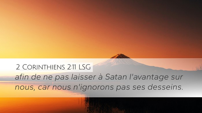 2 Corinthiens 2:11 LSG Bible Verse Image