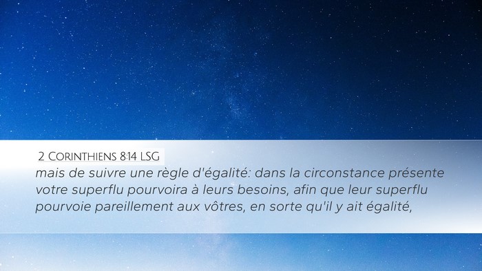 2 Corinthiens 8:14 LSG Bible Verse Image