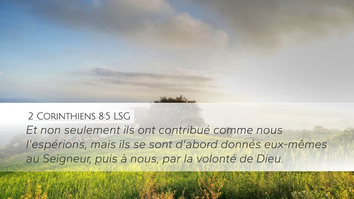 2 Corinthiens 8:5 LSG Bible Verse Image
