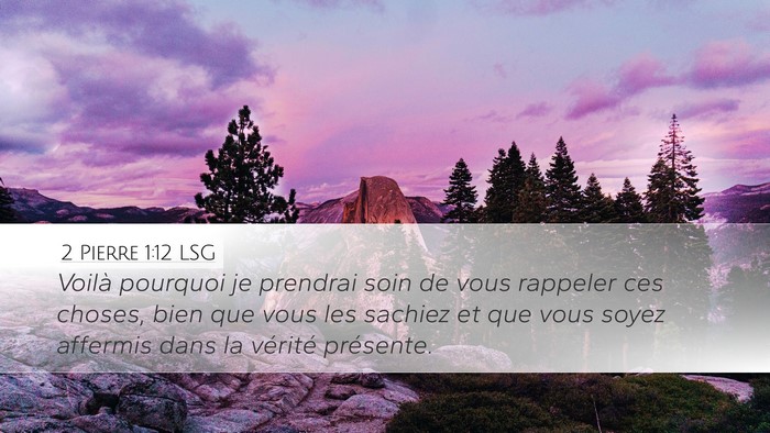 2 Pierre 1:12 LSG Bible Verse Image