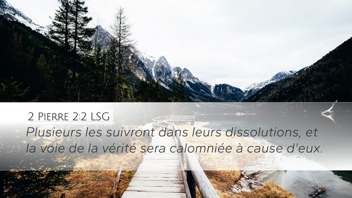 2 Pierre 2:2 LSG Bible Verse Image