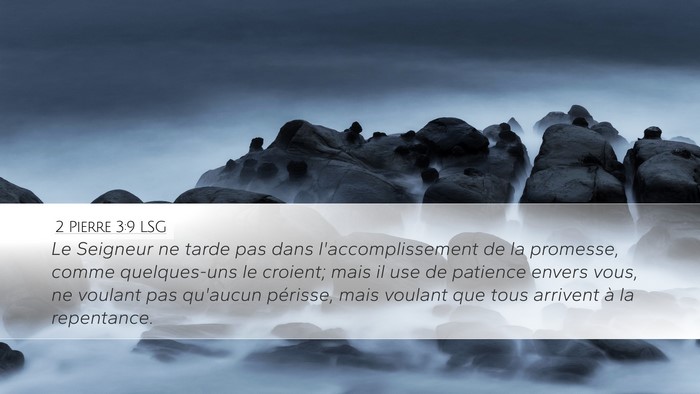 2 Pierre 3:9 LSG Bible Verse Image
