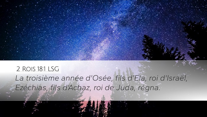 2 Rois 18:1 LSG Bible Verse Image
