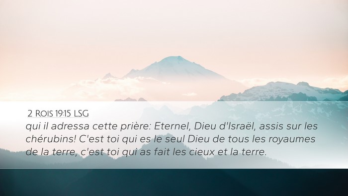2 Rois 19:15 LSG Bible Verse Image