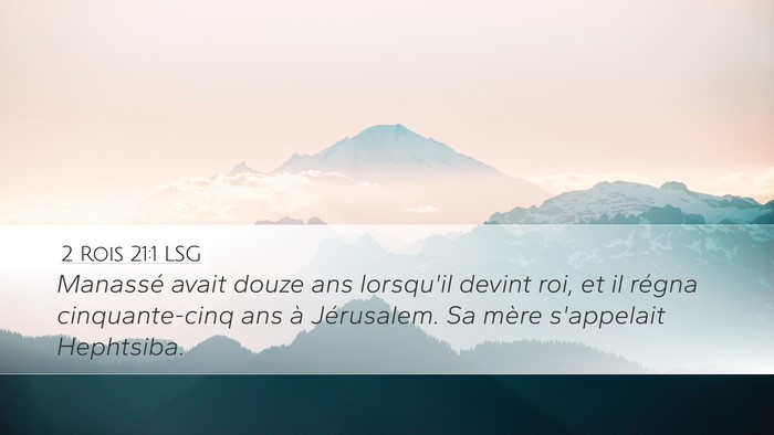 2 Rois 21:1 LSG Bible Verse Image