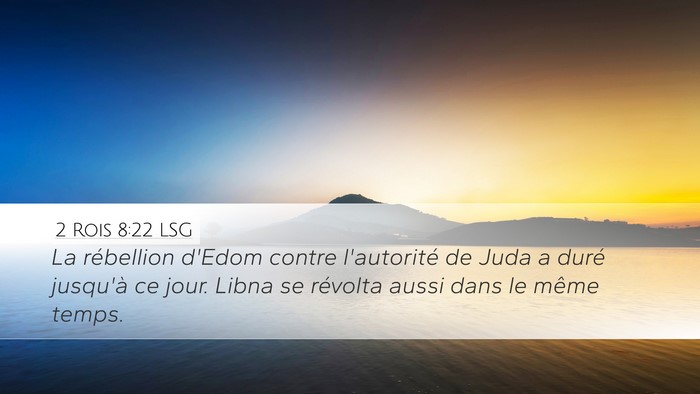 2 Rois 8:22 LSG Bible Verse Image