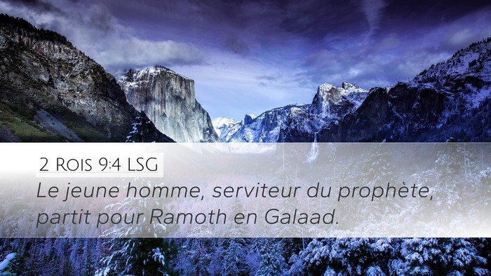 2 Rois 9:4 LSG Desktop Wallpaper - Le jeune homme, serviteur du prophète, partit - Desktop Bible Verse Wallpaper