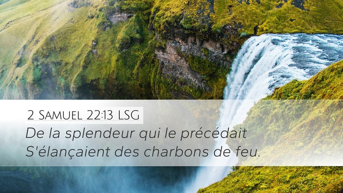 2 Samuel 22:13 LSG Bible Verse Image