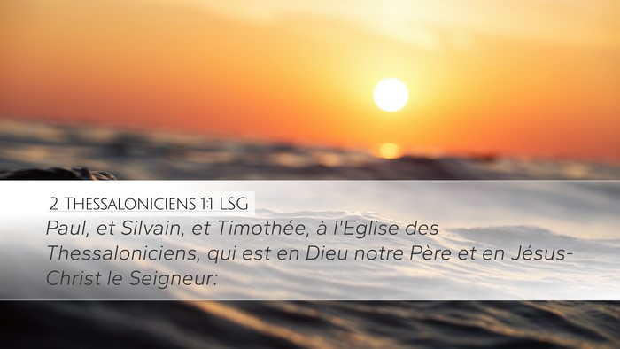 2 Thessaloniciens 1:1 LSG Bible Verse Image