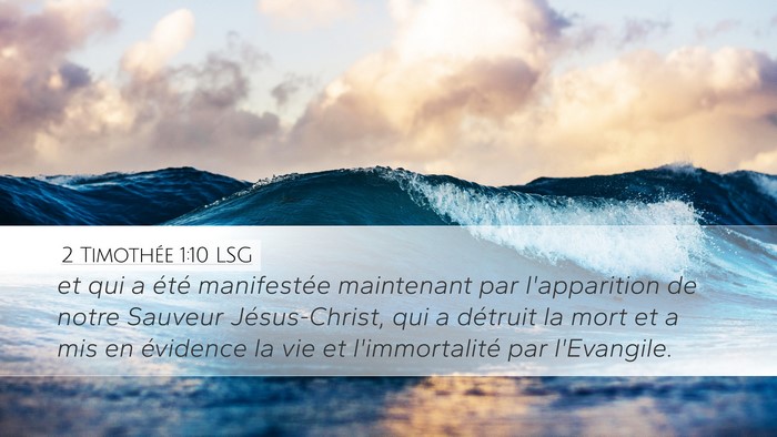 2 Timothée 1:10 LSG Bible Verse Image