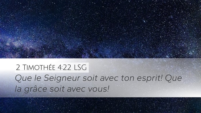 2 Timothée 4:22 LSG Bible Verse Image