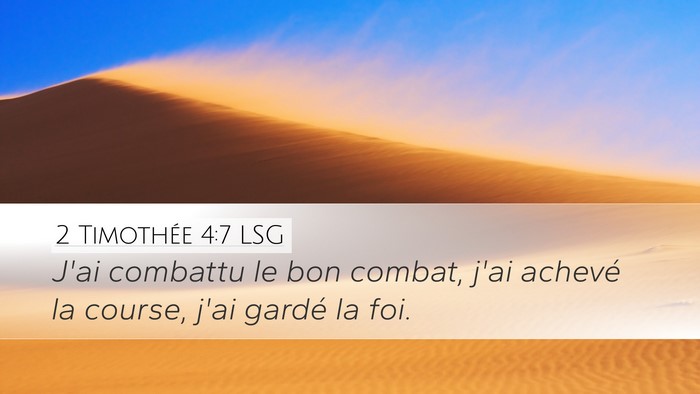 2 Timothée 4:7 LSG Bible Verse Image