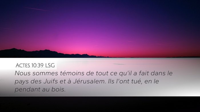 Actes 10:39 LSG Bible Verse Image