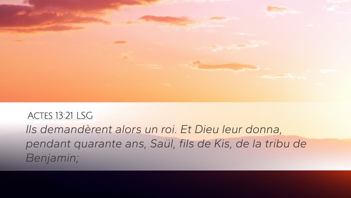 Actes 13:21 LSG Bible Verse Image