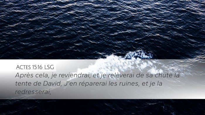 Actes 15:16 LSG Bible Verse Image