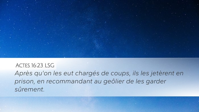 Actes 16:23 LSG Bible Verse Image