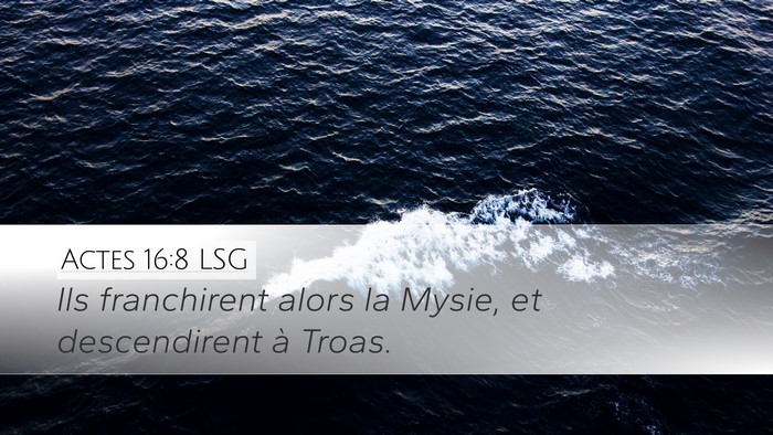 Actes 16:8 LSG Bible Verse Image