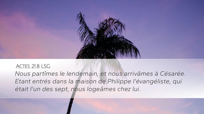 Actes 21:8 LSG Bible Verse Image