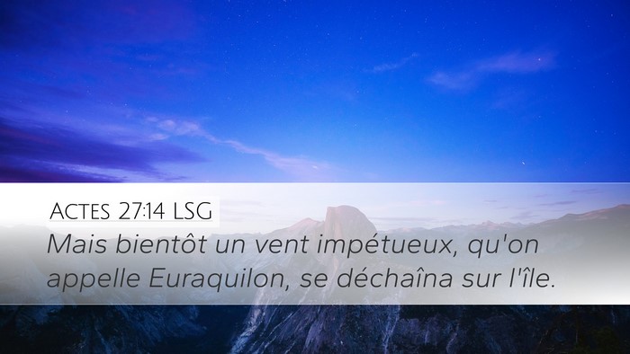 Actes 27:14 LSG Bible Verse Image