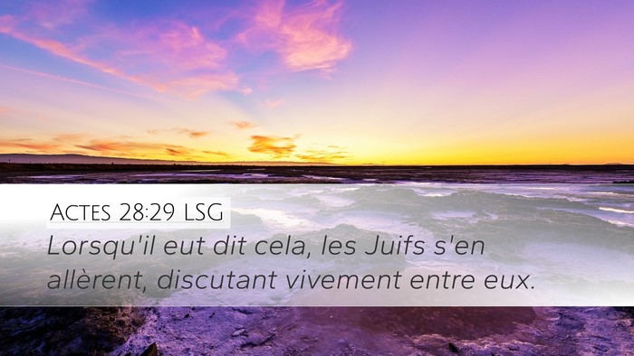 Actes 28:29 LSG Desktop Wallpaper - Lorsqu'il eut dit cela, les Juifs s'en allèrent, - Desktop Bible Verse Wallpaper