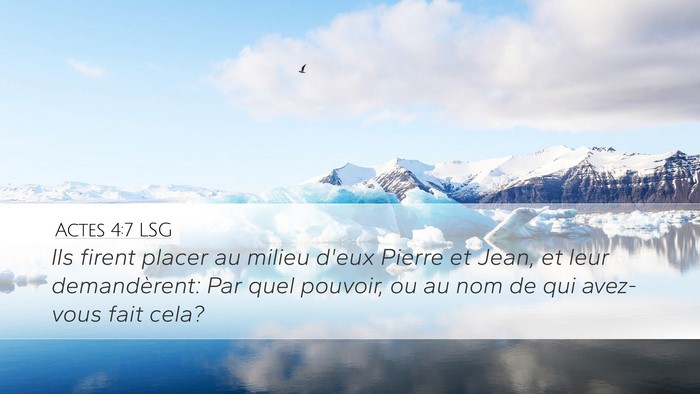 Actes 4:7 LSG Bible Verse Image