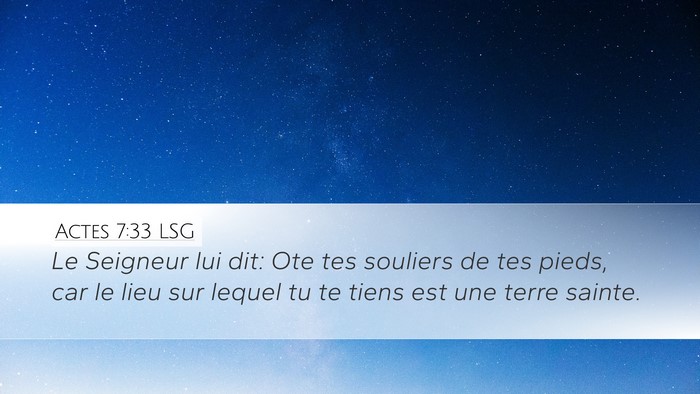 Actes 7:33 LSG Bible Verse Image