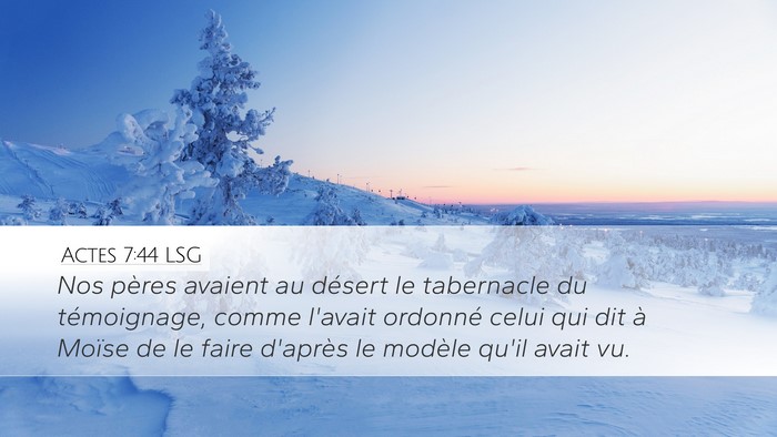 Actes 7:44 LSG Bible Verse Image