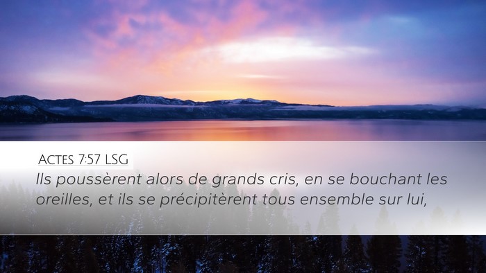 Actes 7:57 LSG Bible Verse Image