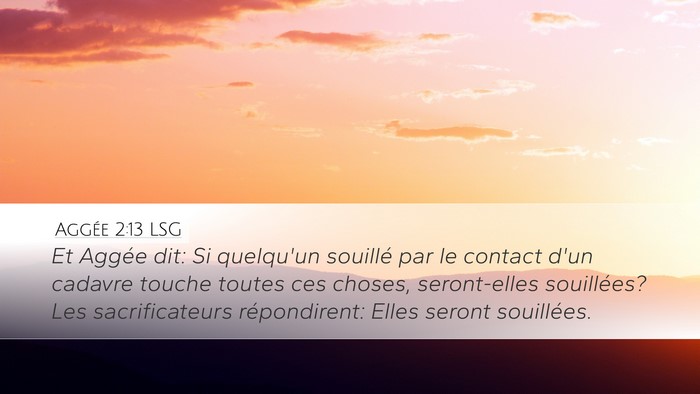 Aggée 2:13 LSG Bible Verse Image