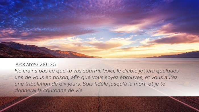 Apocalypse 2:10 LSG Bible Verse Image