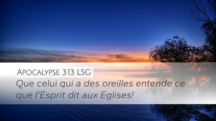 Apocalypse 3:13 LSG Bible Verse Image